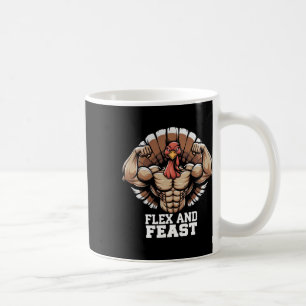 Thanksgiving Turkey Flex And Feast Motivation Gym  Coffee Mug