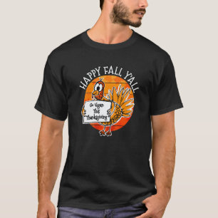 Thanksgiving Turkey Go Vegan This Thanksgiving Fal T-Shirt