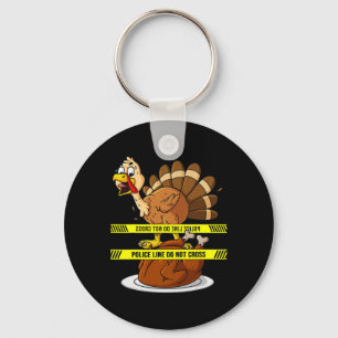 Thanksgiving Turkey Line Do Not Cross Fun Food Boy Keychain