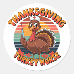 Thanksgiving Turkey Nurse Classic Round Sticker