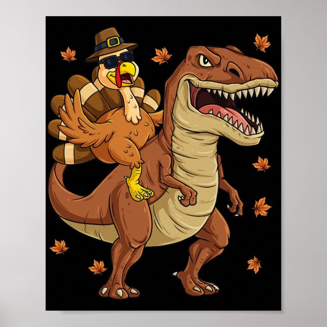 Thanksgiving Turkey Riding T Rex Dinosaur Toddler  Poster (Front)