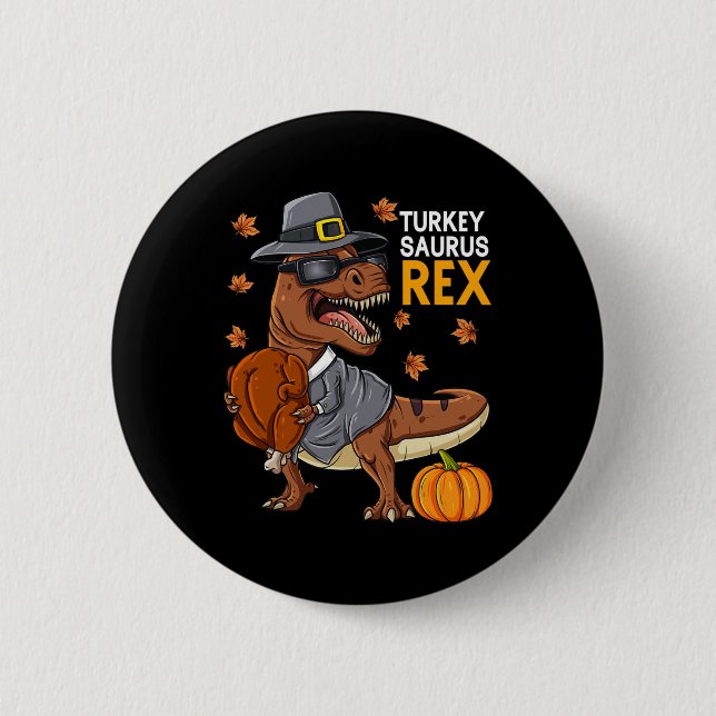 Thanksgiving Turkey Saurus T Rex Pilgrim Dinosaur  2 Inch Round Button (Front)