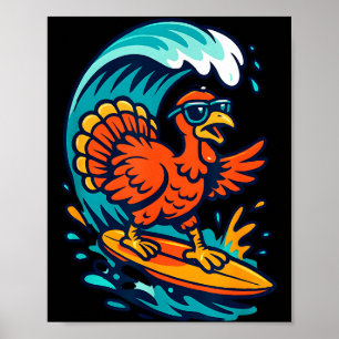 Thanksgiving Turkey Surfer Surfing  Poster