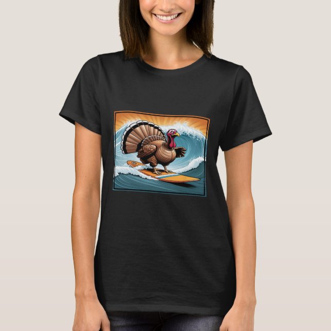 Thanksgiving Turkey Surfing A Wave  T-Shirt (Front)