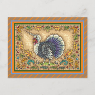 THANKSGIVING TURKEY UNICORN, WHIMSICAL FANTASY POSTCARD