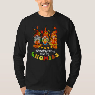 Thanksgiving With My Gnomies Fall Autumn Vibes T-Shirt