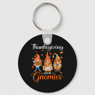 Thanksgiving With My Gnomies Funny Autumn Gnomes L Keychain