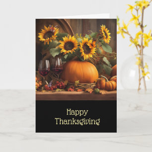 Thanksgiving with Wine Sunflowers Pumpkins  Card