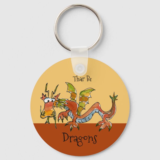 Thar Be Dragons Keychain (Front)