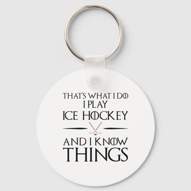 That#39;s What I Do I Play And Know Things - Ice H Keychain (Front)
