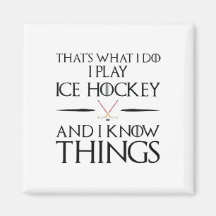 That#39;s What I Do I Play And Know Things - Ice H Magnet