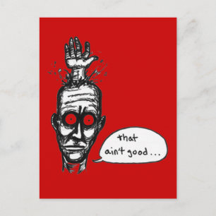 That Ain't Good Postcard