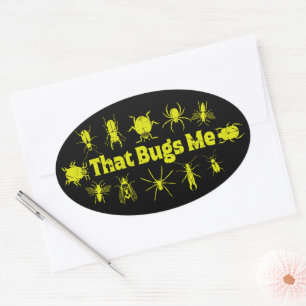 That Bugs Me Funny Distressed Insects Bugs Oval Sticker