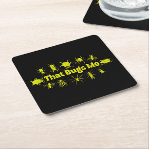 That Bugs Me Funny Distressed Insects Bugs Square Paper Coaster