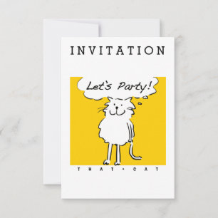 That Cat - says Let's Party!" Invitation