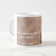 That Face Again? Specialty Mug