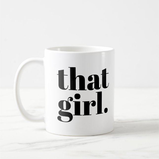 That Girl Bold Black White Typography Coffee Mug (Left)
