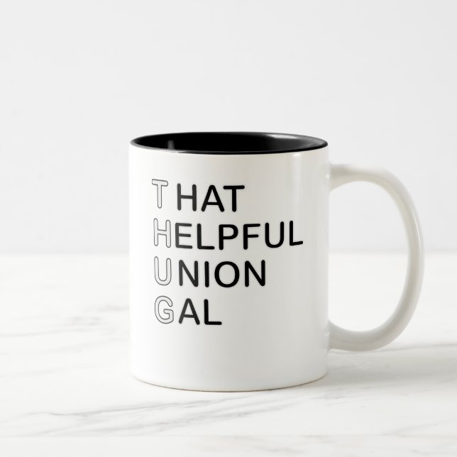 That Helpful Union Gal Two-Tone Coffee Mug (Right)