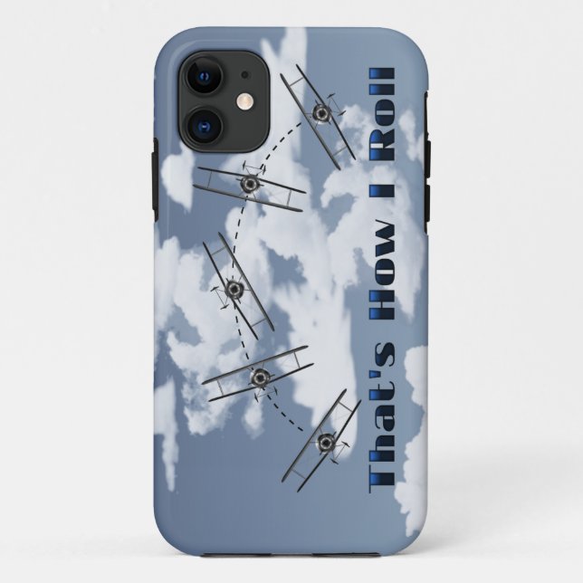 That Is How I Roll Case-Mate iPhone Case (Back)