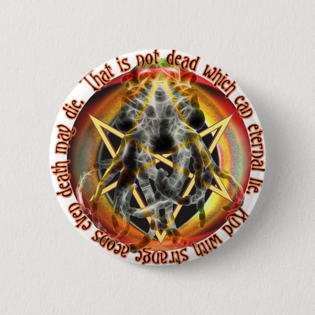 That is not dead which can eternal lie 2 inch round button (Front)