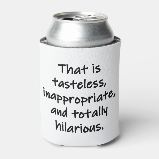That is Tasteless Can Cooler (Can Front)