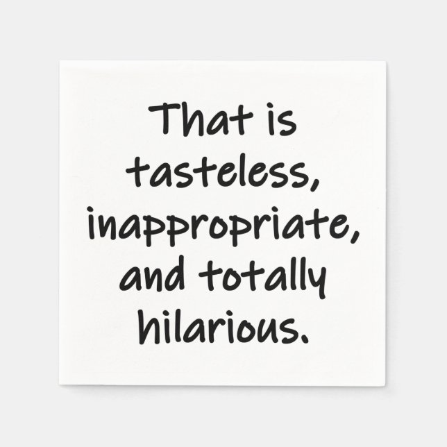 That is Tasteless Napkin (Front)