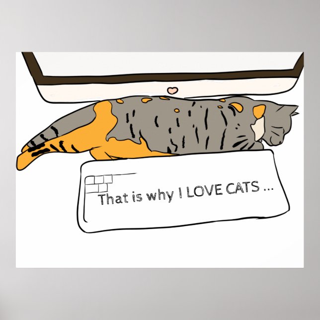 That Is Why We Love Cats Poster (Front)