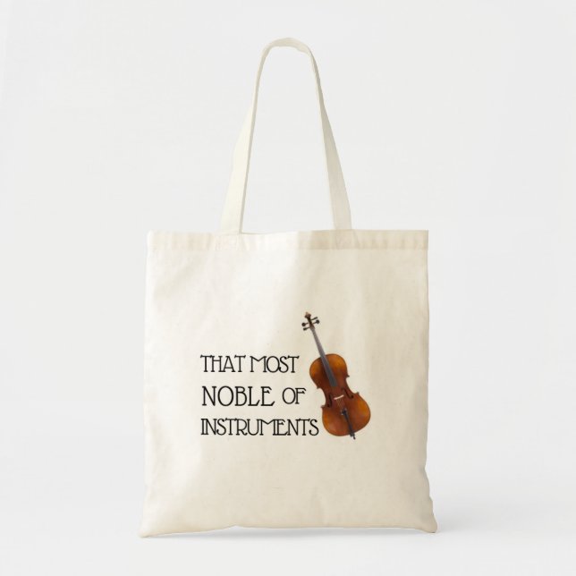 That Most Noble of Instruments - Cello Tote Bag (Front)