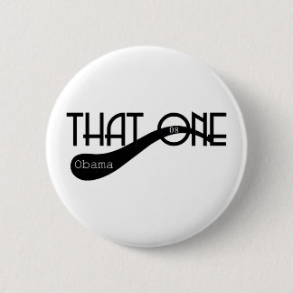 That One Obama 08 2 Inch Round Button