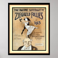 That Ragtime Suffragette- Ziegfeld Follies Poster