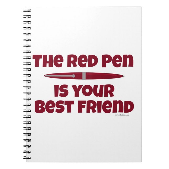 That Red Pen Best Friend Editing Slogan Notebook (Front)