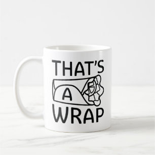 That’s A Wrap Coffee Mug