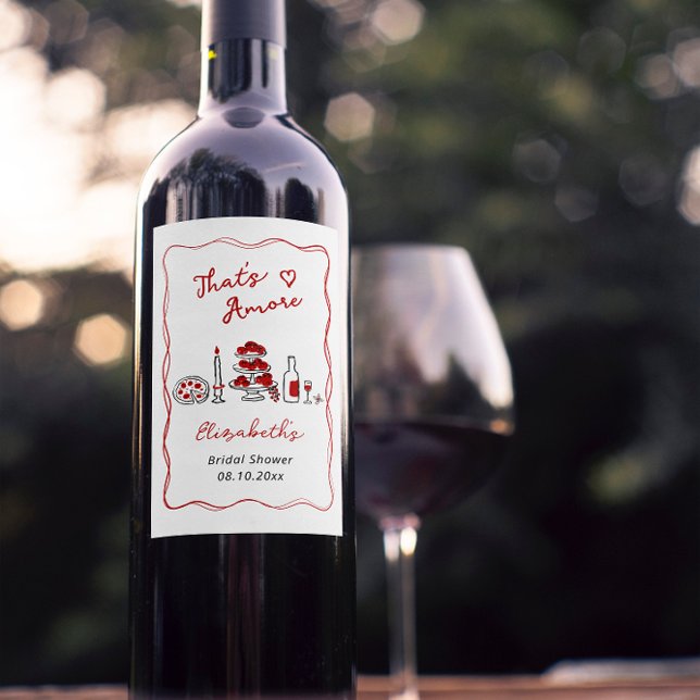 That’s Amore Hand Drawn Italian Red Bridal Shower Wine Label (Creator Uploaded)