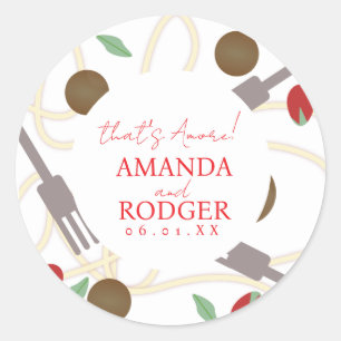 That’s Amore Italian Pasta Wedding Classic Round Sticker