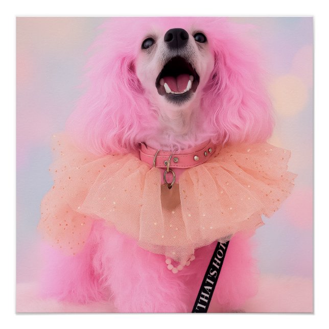 That’s Hot That’s Pink Retro Kawaii Poodle Poster (Front)