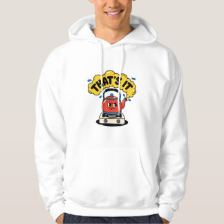 That’s It, I’m Boiling - Funny Tea Lover Design Hoodie