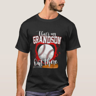 That s My Grandson Out There Gift Women Baseball G T-Shirt