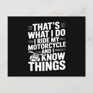 That’s What I Do I Ride My Motorcycle and I Know T Enclosure Card