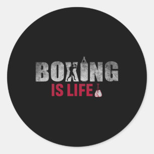 That Says Boxing Is Life - Punching Bag And Gloves Classic Round Sticker