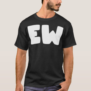 That Says EW Premium T-Shirt