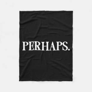 That Says Shirt - A Design That Says Fleece Blanket