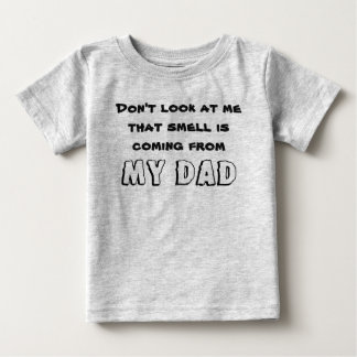THAT SMELL BABY T-Shirt