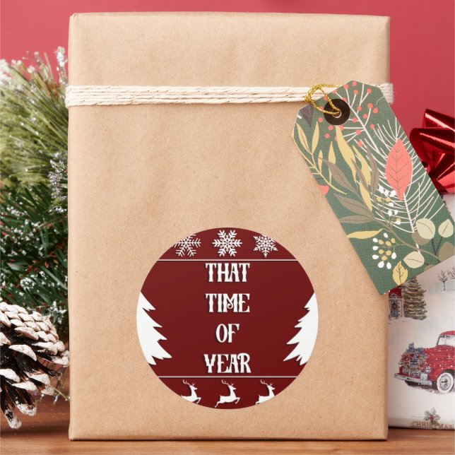 that time of year classic round sticker (Holiday)