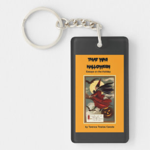 That Was Halloween Keychain
