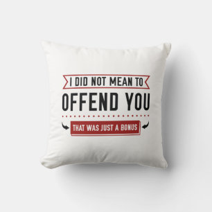 That Was Just A Bonus Throw Pillow