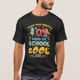 That Was Pretty 100 Days of School Cool T-Shirt