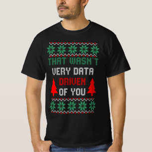 That Wasn't Very Data Driven Ugly Sweater Xmas