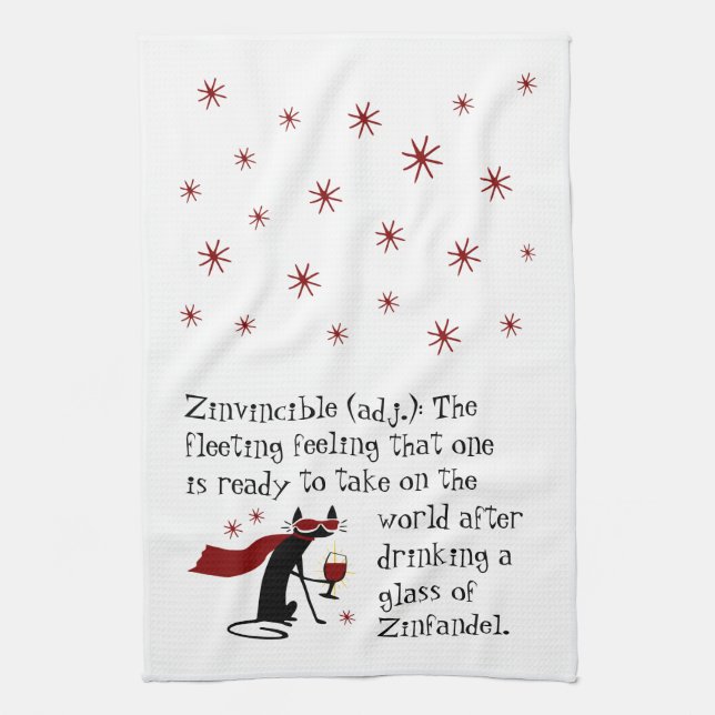 That Zinvincible Feeling Funny Zin Wine Quote Kitchen Towel (Vertical)