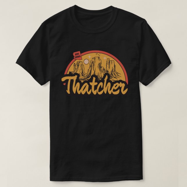 Thatcher, Arizona T-Shirt (Design Front)