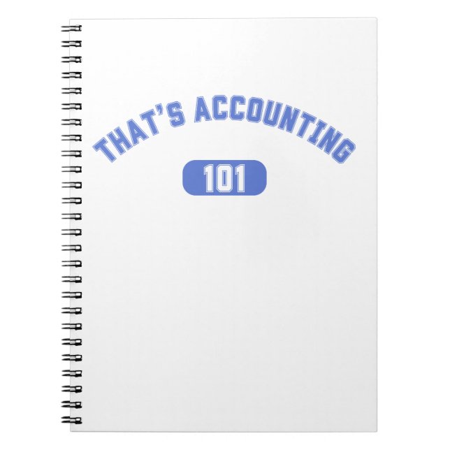 That's Accounting 101 Notebook (Front)